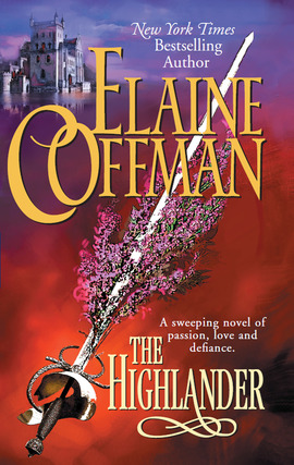Title details for The Highlander by Elaine  Coffman - Wait list